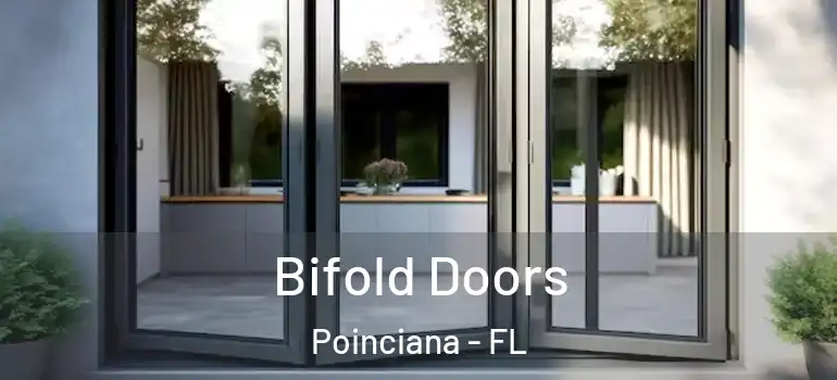  Bifold Doors Poinciana - FL